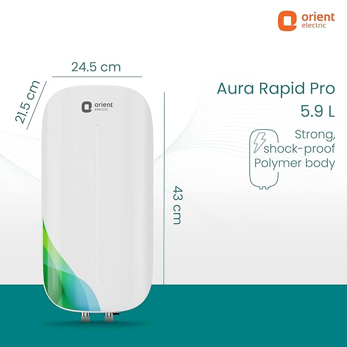 Orient Electric Aura Rapid Pro Geyser|5.9L instant water heater| High grade SS tank | 3000W heavy Copper heating element |6.5 bar pressure compatibility| High-rise Compatible